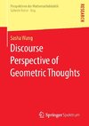 Discourse Perspective of Geometric Thoughts