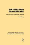 On Directing Shakespeare