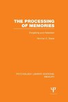 The Processing of Memories (PLE