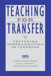 Teaching for Transfer