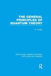 The General Principles of Quantum Theory