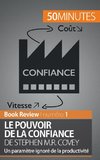 Le Pouvoir de la confiance de Stephen M.R. Covey