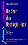 Die Spur des Dschingis-Khan