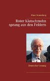 Roter Klatschmohn sprang aus den Feldern