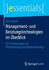 Management- und Beratungstechnologien im Überblick