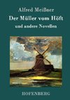 Der Müller vom Höft