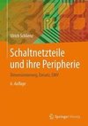 Schaltnetzteile und ihre Peripherie