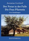 Der Notar in der Falle / Die Frau Pfarrerin