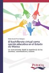 El bachillerato virtual como opción educativa en el Estado de México