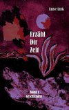 Erzähl Dir Zeit