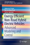 Energy Efficient Non-Road Hybrid Electric Vehicles