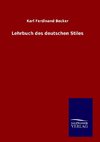 Lehrbuch des deutschen Stiles