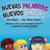 Nuevas Palabras, Nuevos Amigos