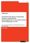 Demokratieentwicklung in Kolumbien. Politische Legitimität des Regierungssystems von der Frente Nacional bis zur Verfassung von 1991