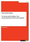 Ist Moral wahrheitsfähig? Zum kosmopolitischen Werteuniversalismus