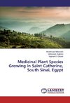 Medicinal Plant Species Growing in Saint Catherine, South Sinai, Egypt