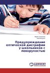 Preduprezhdenie opticheskoj disgrafii u shkol'nikov s levorukost'ju