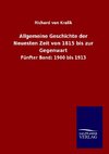 Allgemeine Geschichte der Neuesten Zeit von 1815 bis zur Gegenwart