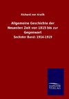 Allgemeine Geschichte der Neuesten Zeit von 1815 bis zur Gegenwart