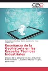 Enseñanza de la Geohistoria en las Escuelas Técnicas Industriales