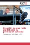 Creación de una radio digital para la promoción turística