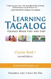 Learning Tagalog - Fluency Made Fast and Easy - Course Book 1 (Part of 7-Book Set) Color + Free Audio Download