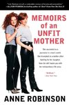 Memoirs of an Unfit Mother