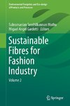 Sustainable Fibres for Fashion Industry