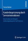 Kundenbegeisterung durch Serviceinnovationen