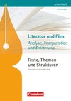 Texte, Themen und Strukturen. Literatur und Film: Analyse, Interpretation und Erörterung. Arbeitsheft mit eingelegtem Lösungsheft