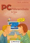 PC-Führerschein für Kinder, Schülerheft 2 (Klasse 3+4)