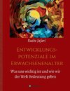 Entwicklungspotenziale im Erwachsenenalter