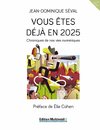 Vous êtes déjà en 2025