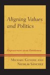 Aligning Values and Politics