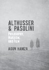 Althusser and Pasolini