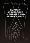 Empathy as Dialogue in Theatre and Performance