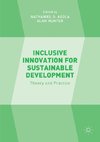 Inclusive Innovation for Sustainable Development