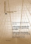 Anthropologies, interculturalité et enseignement-apprentissage des langues.  Anthropology, Interculturality and Language Learning-Teaching