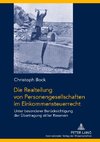 Die Realteilung von Personengesellschaften im Einkommensteuerrecht