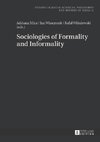 Sociologies of Formality and Informality