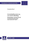 Immobilienfinanzierung und Islamic Banking