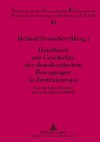 Handbuch zur Geschichte der demokratischen Bewegungen in Zentraleuropa