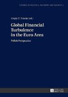 Global Financial Turbulence in the Euro Area