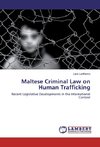 Maltese Criminal Law on Human Trafficking