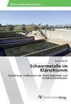 Schwermetalle im Klärschlamm