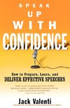 Speak Up With Confidence