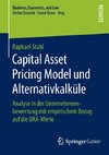 Capital Asset Pricing Model und Alternativkalküle