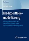 Kreditportfoliomodellierung