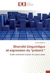 Diversité Linguistique et expression du 