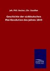 Geschichte der süddeutschen Mai-Revolution des Jahres 1849